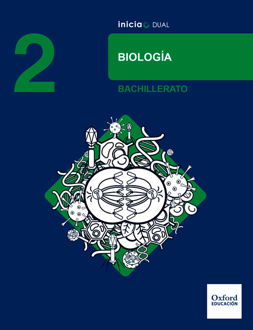 Inicia Dual Biología 2.º Bachillerato. Libro del Alumno