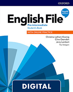 English File 4th Edition Pre-Intermediate (A2/B1). Digital Student’s Book + WorkBook + Online Practice.
