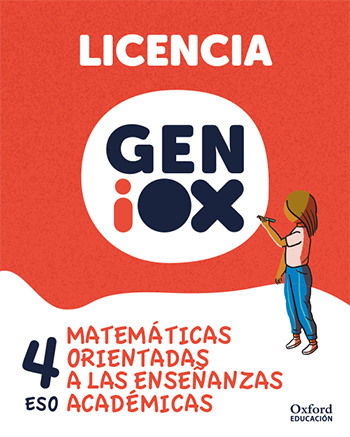 Matemáticas orientadas a enseñanzas académicas 4º ESO. GENiOX Licencia estudiante (Andalucía)