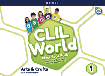 CLIL World Arts & Crafts 1. Digital Class Book
