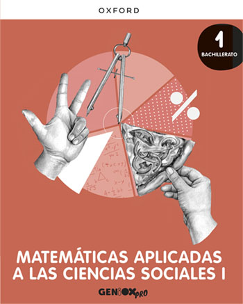 Matemáticas Aplicadas CC. Sociales I 1º Bachillerato. Licencia del estudiante. Escritorio GENiOX PRO