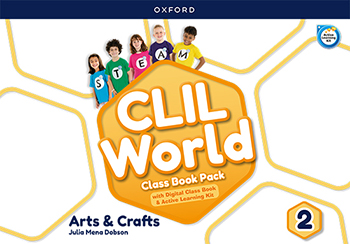 CLIL World Arts & Crafts 2. Digital Class Book