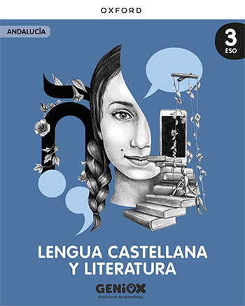 Lengua Castellana y Literatura 3º ESO. Libro del estudiante.
