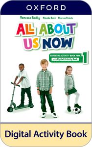 All About Us Now 1. Essential Digital Activity Book