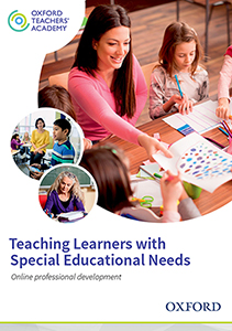 Oxford Teachers' Academy: Teaching Learners with Special Educational Needs (Curso Online)