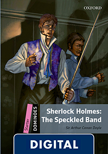 Dominoes Starter. Sherlock Holmes: The Speckled Band (OLB eBook)
