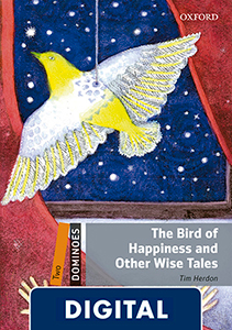 Dominoes 2. The Bird of Happiness and Other Wise Tales (OLB eBook)
