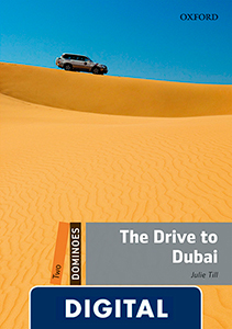 Dominoes 2. The Drive to Dubai (OLB eBook)