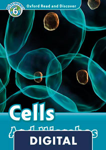 Oxford Read and Discover 6. Cells and Microbes (OLB eBook)