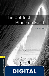 Oxford Bookworms 1. The Coldest Place on Earth (OLB eBook)