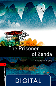 Oxford Bookworms 3. The Prisoner of Zenda (OLB eBook)