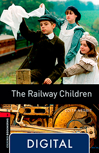 Oxford Bookworms 3. The Railway Children (OLB eBook)