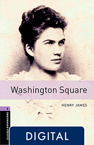 Oxford Bookworms 4. Washington Square (OLB eBook)