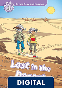 Oxford Read and Imagine 4. Lost in the Desert (OLB eBook)