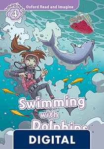 Oxford Read and Imagine 4. Swimming with Dolphins (OLB eBook)